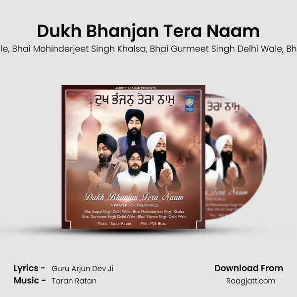 Dukh Bhanjan Tera Naam - Bhai Satpal Singh Delhi Wale album cover 