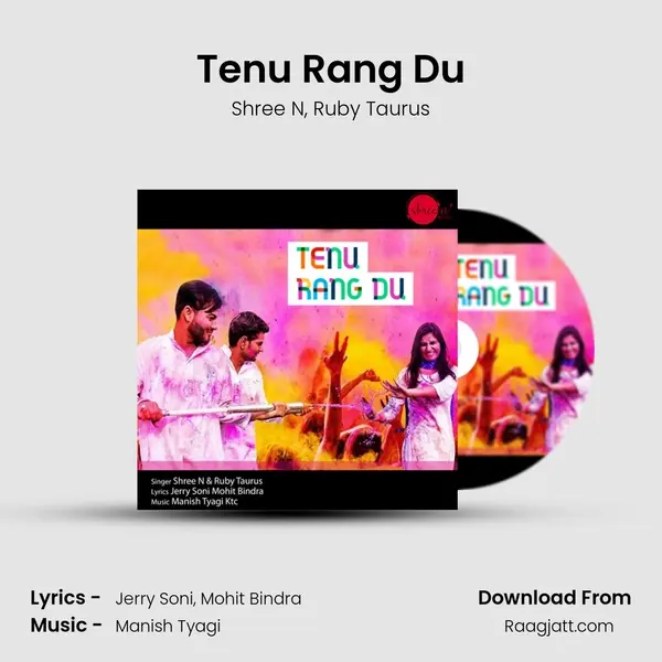 Tenu Rang Du mp3 song