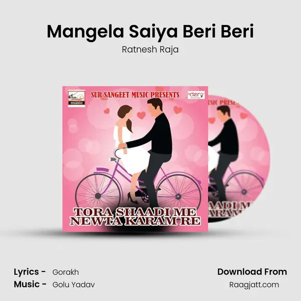 Mangela Saiya Beri Beri - Ratnesh Raja album cover 