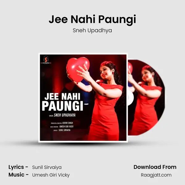 Jee Nahi Paungi mp3 song