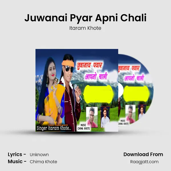 Juwanai Pyar Apni Chali mp3 song