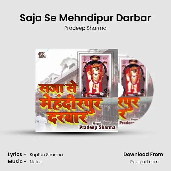 Saja Se Mehndipur Darbar mp3 song