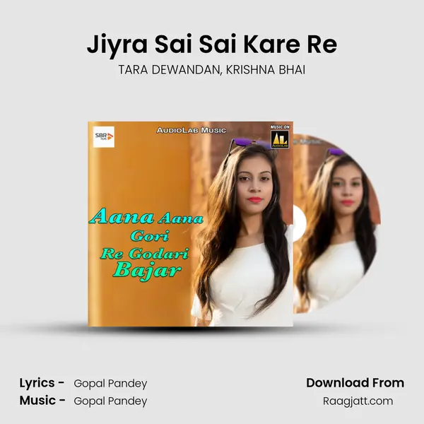 Jiyra Sai Sai Kare Re mp3 song