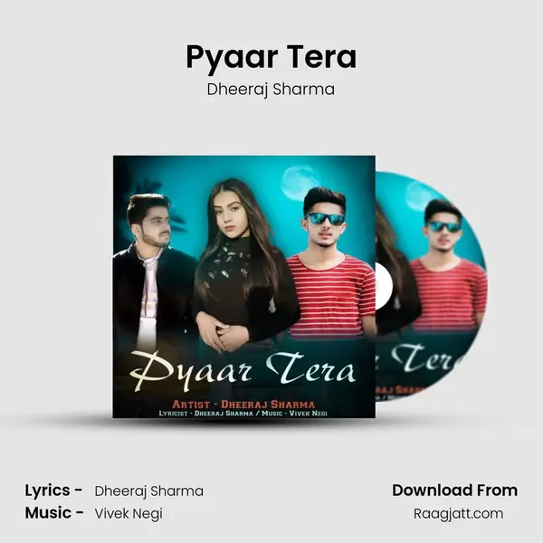 Pyaar Tera - Dheeraj Sharma album cover 