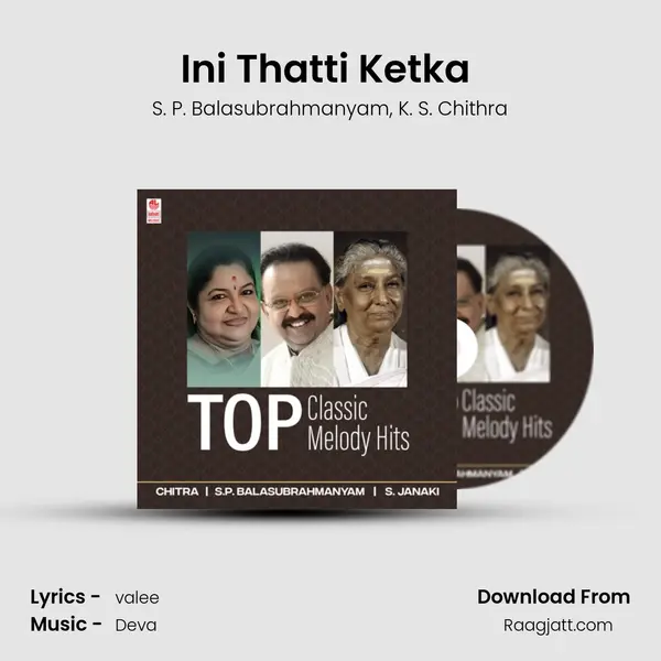 Ini Thatti Ketka (From 