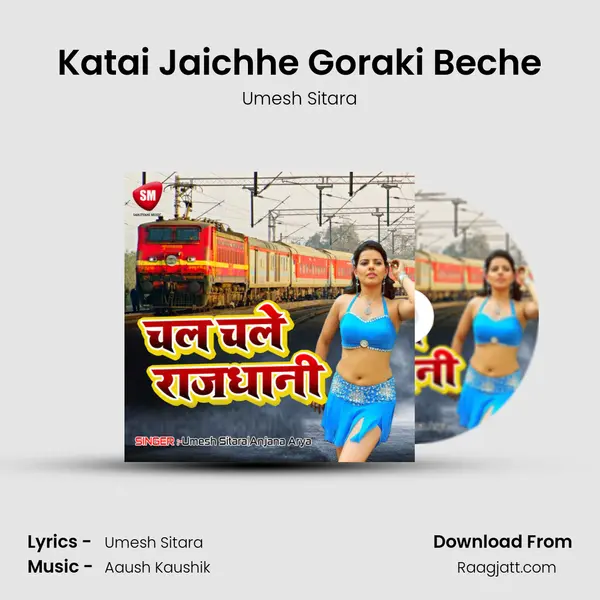 Katai Jaichhe Goraki Beche - Umesh Sitara album cover 