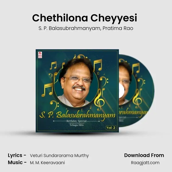 Chethilona Cheyyesi (From Bombai Priyudu) mp3 song