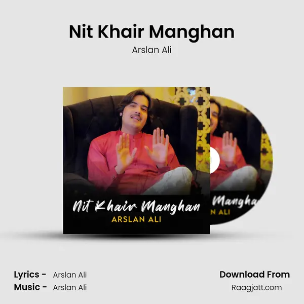 Nit Khair Manghan mp3 song