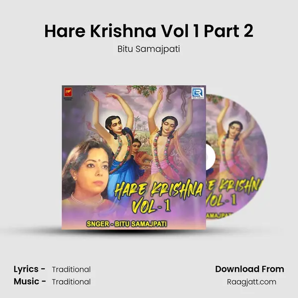 Hare Krishna Vol 1 Part 2 - Bitu Samajpati album cover 