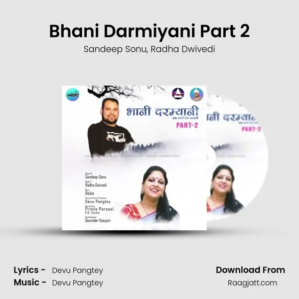 Bhani Darmiyani Part 2 mp3 song