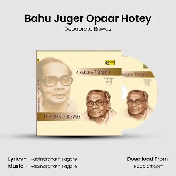 Bahu Juger Opaar Hotey - Debabrata Biswas album cover 