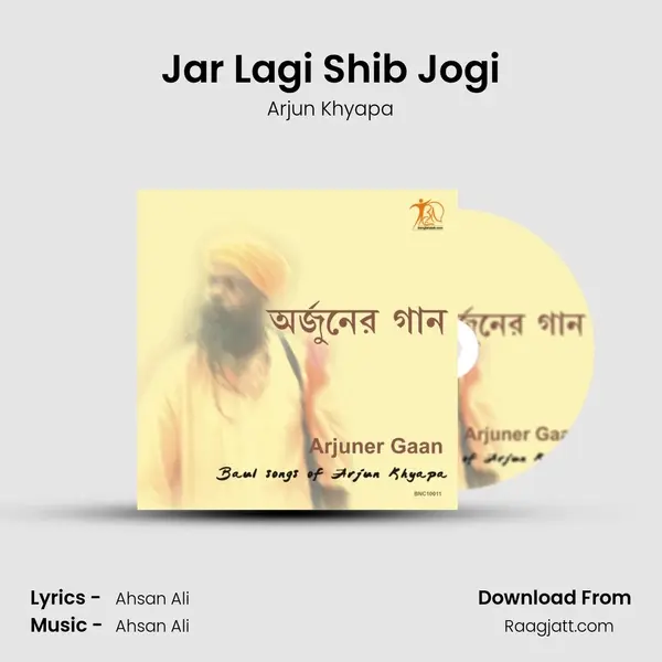 Jar Lagi Shib Jogi - Arjun Khyapa album cover 