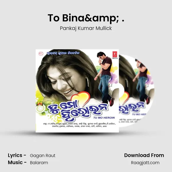 To Bina& . - Pankaj Kumar Mullick album cover 