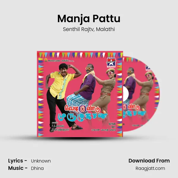 Manja Pattu mp3 song