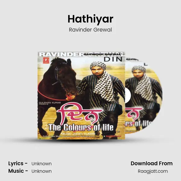 Hathiyar - Ravinder Grewal mp3 song