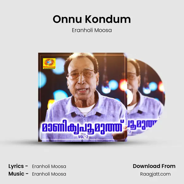 Onnu Kondum - Eranholi Moosa mp3 song