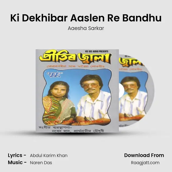 Ki Dekhibar Aaslen Re Bandhu - Aaesha Sarkar album cover 