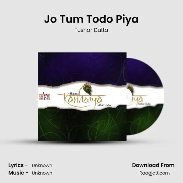 Jo Tum Todo Piya mp3 song