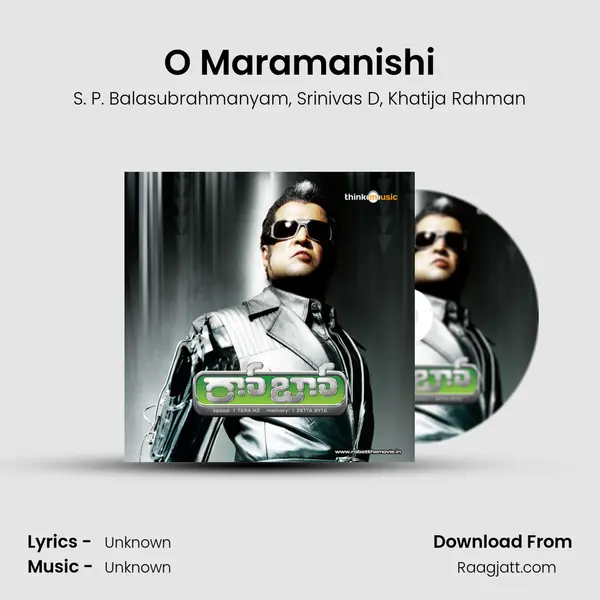 O Maramanishi mp3 song