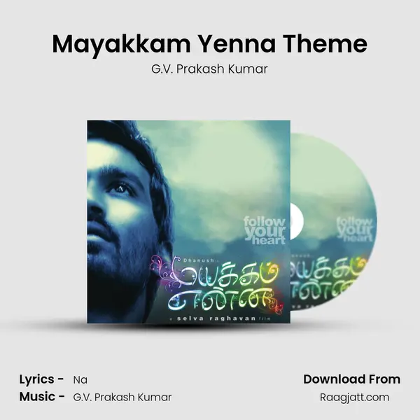 Mayakkam Yenna Theme mp3 song