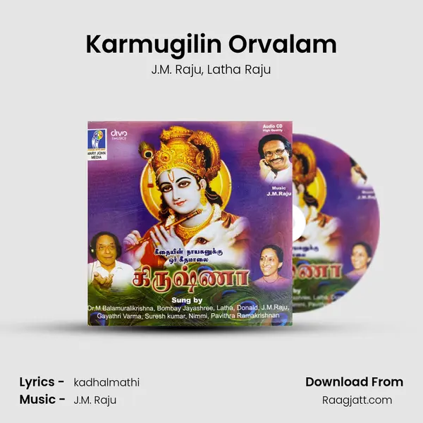 Karmugilin Orvalam - J.M. Raju album cover 