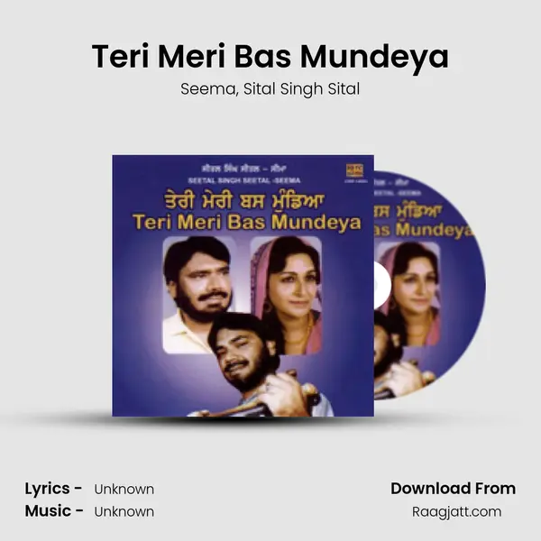 Teri Meri Bas Mundeya - Seema album cover 