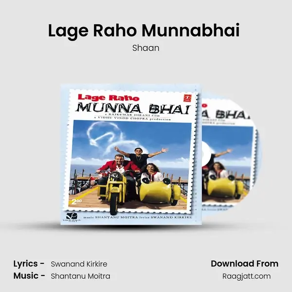 Lage Raho Munnabhai (remix) - Shaan mp3 song