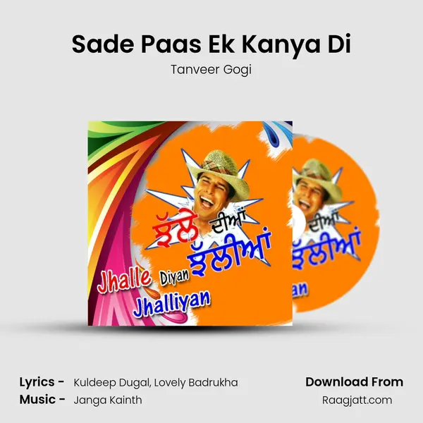 Sade Paas Ek Kanya Di mp3 song