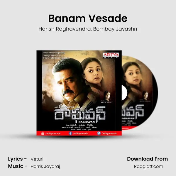 Banam Vesade - Harish Raghavendra mp3 song