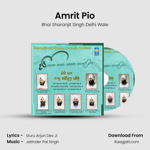 Amrit Pio - Bhai Sharanjit Singh Delhi Wale album cover 