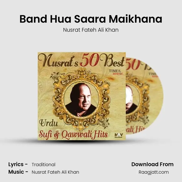 Band Hua Saara Maikhana - Nusrat Fateh Ali Khan album cover 