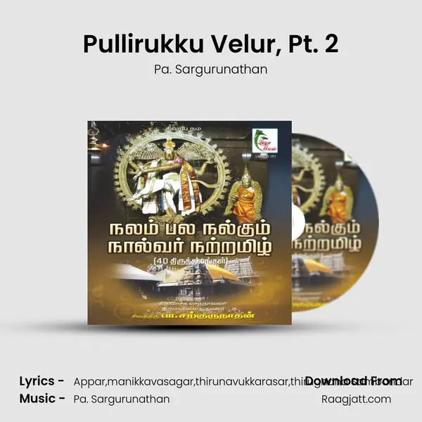 Pullirukku Velur, Pt. 2 - Pa. Sargurunathan album cover 