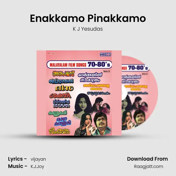 Enakkamo Pinakkamo mp3 song