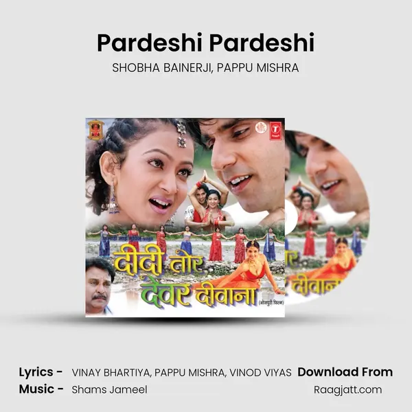 Pardeshi Pardeshi - SHOBHA BAINERJI album cover 