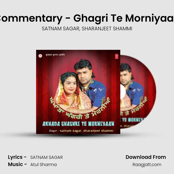 Commentary - Ghagri Te Morniyaan mp3 song