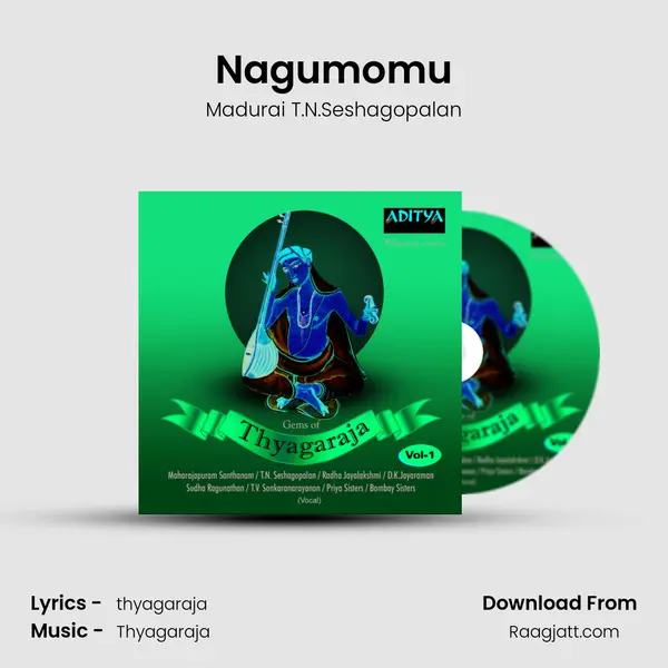 Nagumomu - Madurai T.N.Seshagopalan album cover 