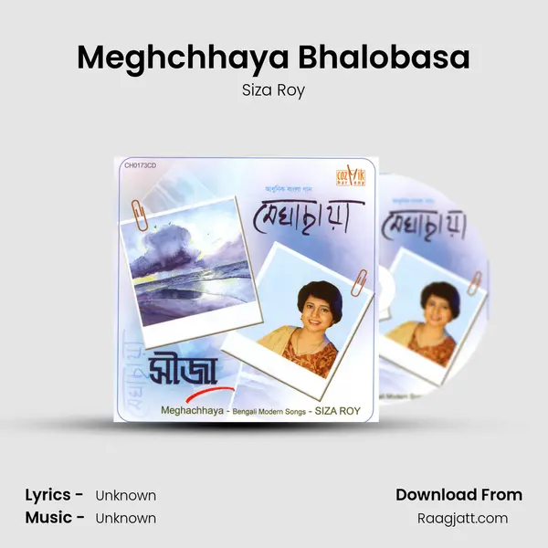 Meghchhaya Bhalobasa - Siza Roy album cover 