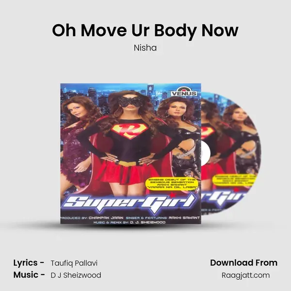 Oh Move Ur Body Now - Nisha album cover 