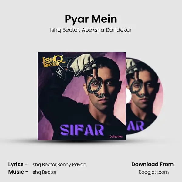 Pyar Mein - Ishq Bector album cover 