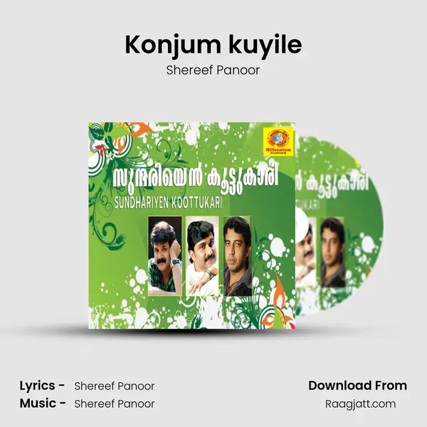 Konjum kuyile - Shereef Panoor mp3 song