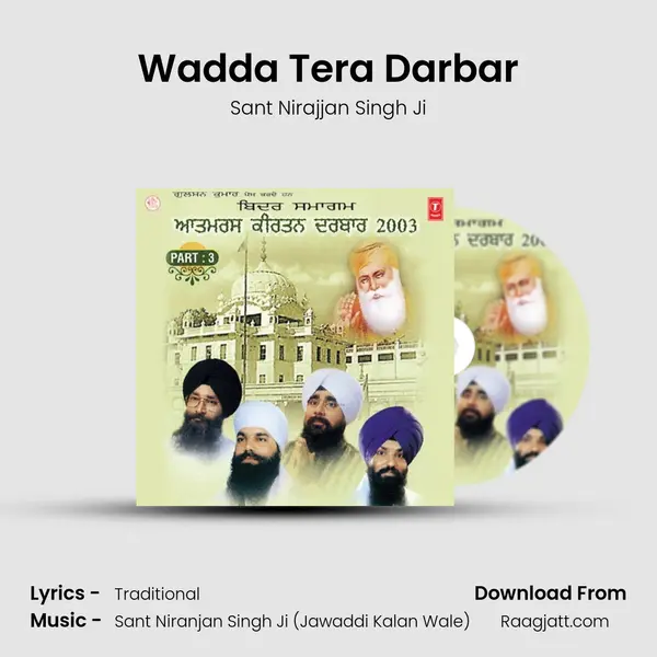 Wadda Tera Darbar - Sant Nirajjan Singh Ji album cover 