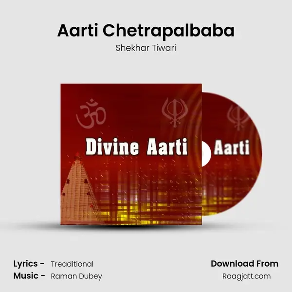 Aarti Chetrapalbaba - Shekhar Tiwari album cover 