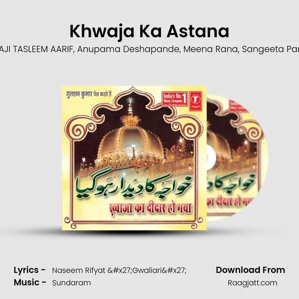 Khwaja Ka Astana - HAJI TASLEEM AARIF album cover 