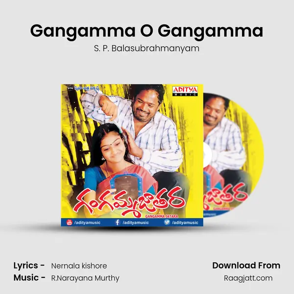 Gangamma O Gangamma mp3 song