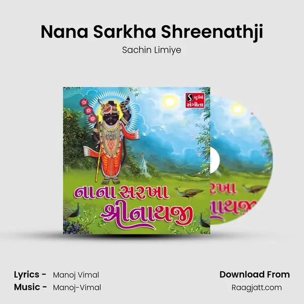 Nana Sarkha Shreenathji mp3 song