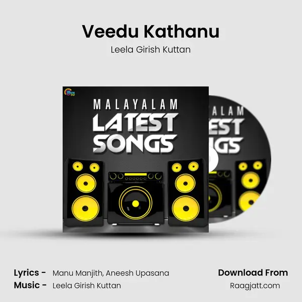 Veedu Kathanu mp3 song