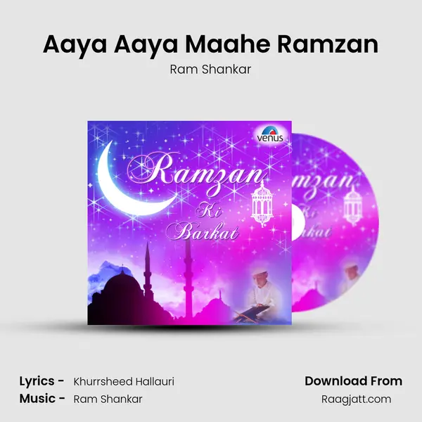 Aaya Aaya Maahe Ramzan mp3 song