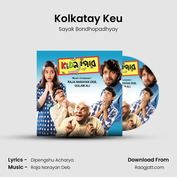 Kolkatay Keu - Sayak Bondhopadhyay album cover 