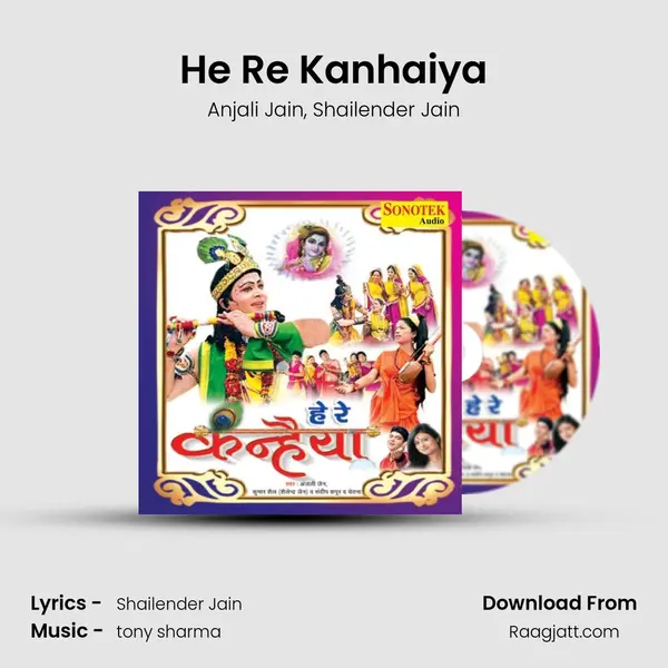 He Re Kanhaiya - Anjali Jain album cover 