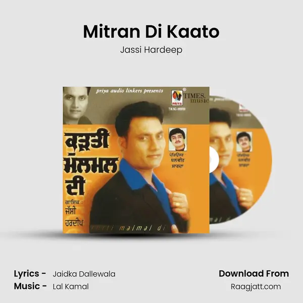 Mitran Di Kaato - Jassi Hardeep album cover 